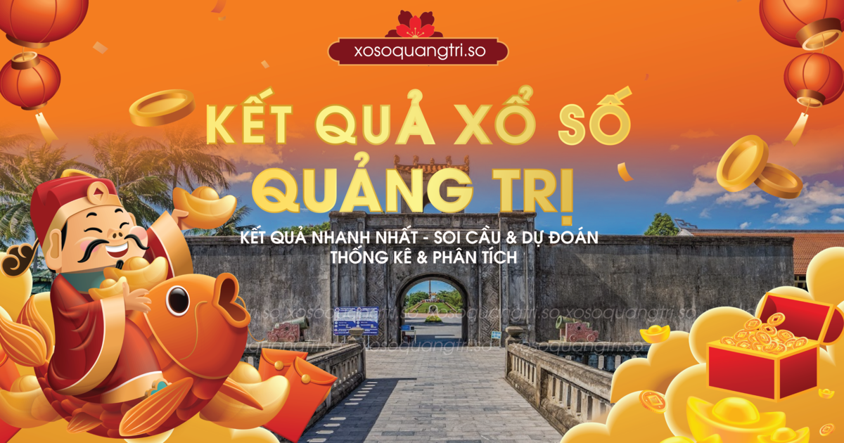 Xổ Số Quảng Trị