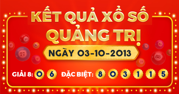 Kết quả xổ số Quảng Trị ngày 3/10/2013