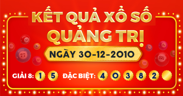 Kết quả xổ số Quảng Trị ngày 30/12/2010